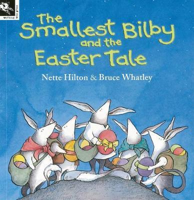The Smallest Bilby and The easter tale